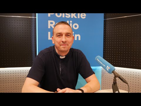 Gość Radia Lublin: ks. Wojciech Stasiewicz, dyrektor Caritas-Spes w Charkowie