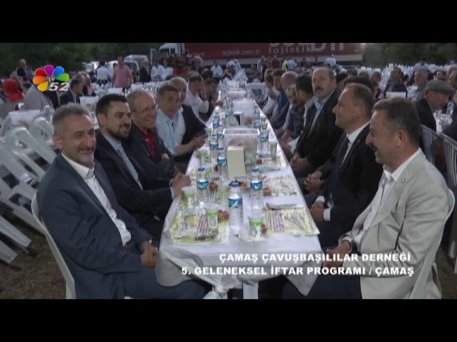 14/06/2018 ÇAMAŞ ÇAVUŞBAŞILILAR DRN.5.GELENEKSEL İFTAR PROGRAMI