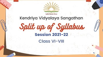 KENDRIYA VIDYALAYA SANGATHAN Split Up Syllabus for class 6 to 8 For Session 2021-22 | KVS DELHI LIVE