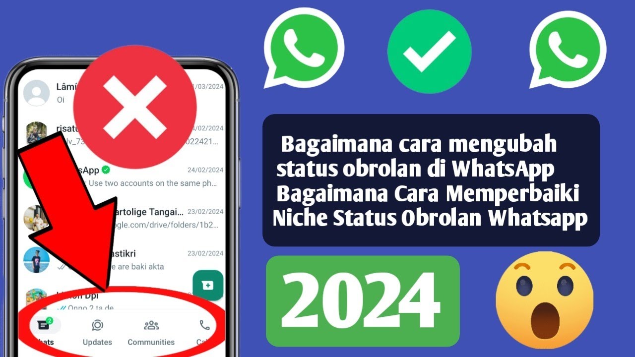 Status Chat Cara Mengubah Status Chat Di Whatsapp Cara Memperbaiki Niche Status ...
