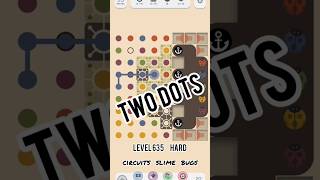 Two Dots Level 635 #game #twodots #gameplay #freegame