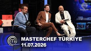 MasterChef Türkiye | 11.07.2026 @masterchefturkiye