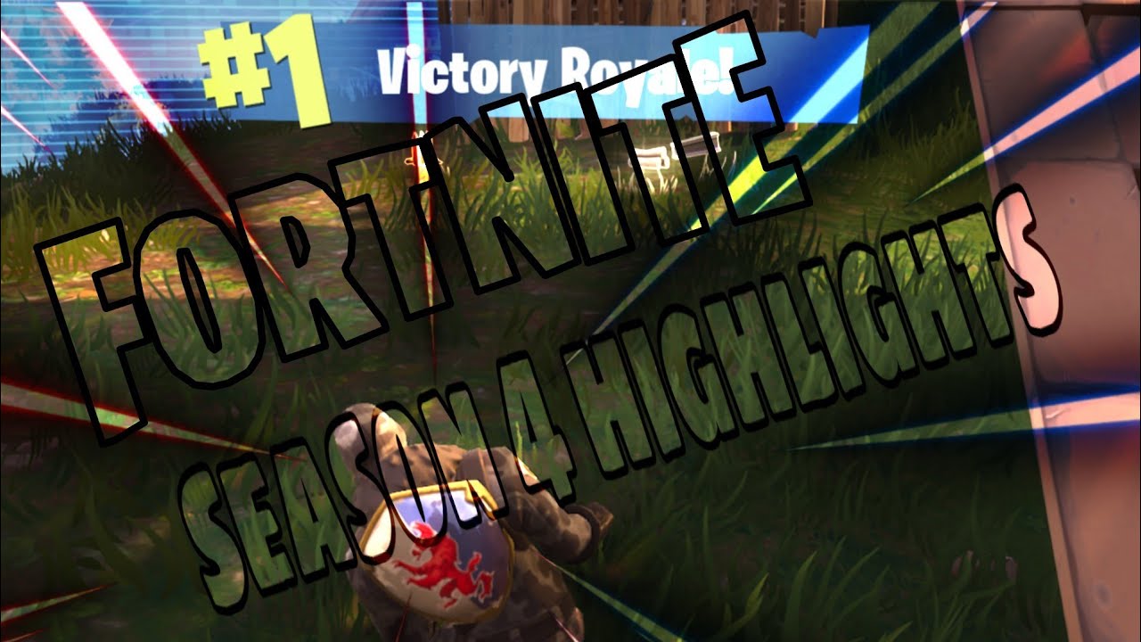 Fortnite Season 4 Hightlights