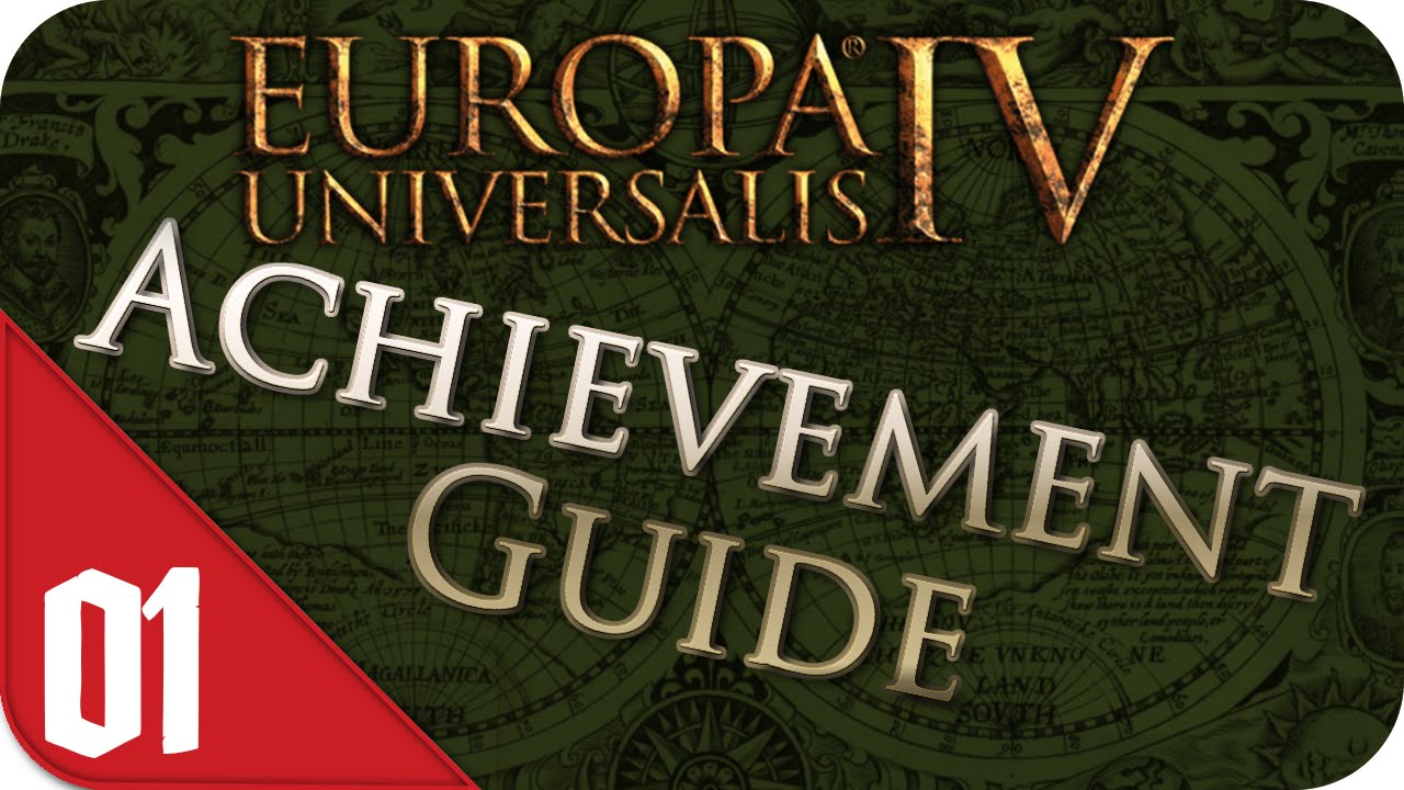 Europa Universalis 4 Achievement Guide – FKGI