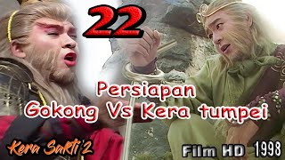 Kera Sakti 2 Episode 22 Bahasa Indo | Persiapan Gokong Vs Kera Tumpei