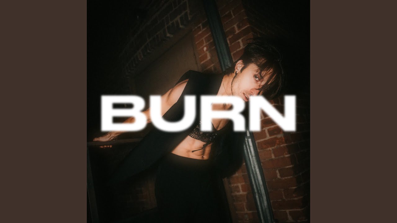 Watch Burn on YouTube Watch Burn on YouTube