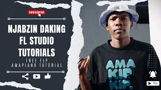 [🔴FREE FLP🎶🔥] Sgidongo Breakdown For Beginners | Amapiano FL Studio Tutorials | Njabzin | Bambo 2026