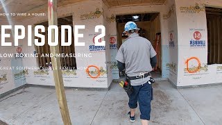 How To Wire A House; Episode 2 - Low Boxing And Heights