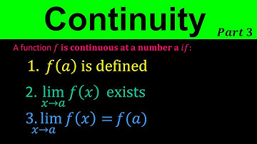 Continuity Definition | 3 Step Definition of Continuity of a Function| Piecewise Function | part 3