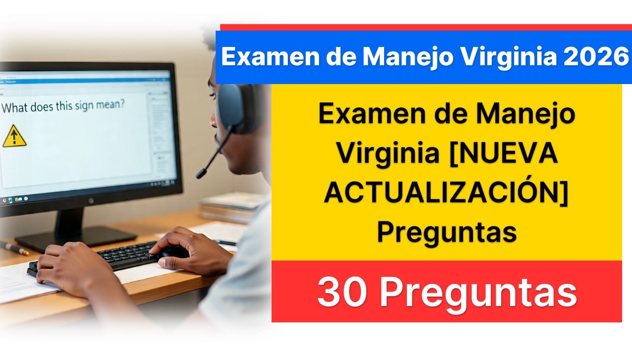 Examen de Manejo Virginia 2026 [NUEVA ACTUALIZACIÓN] 30 Preguntas y