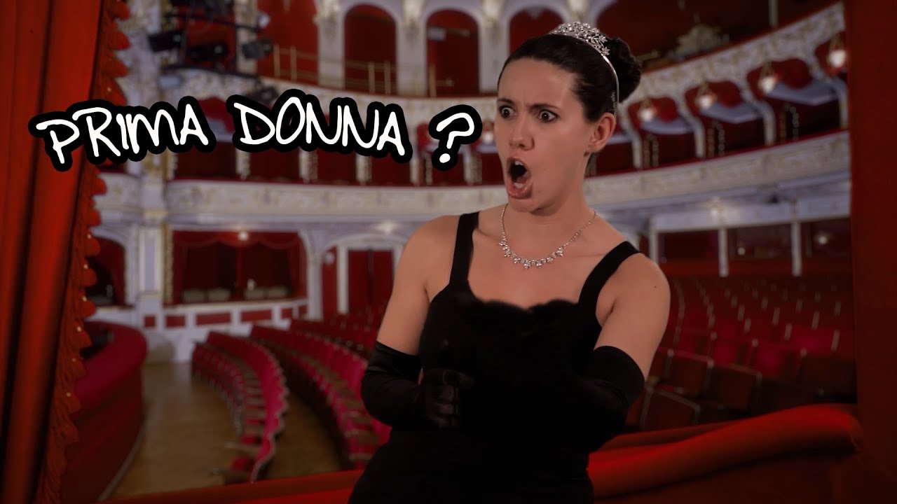 We Love Opera! What is a prima donna? 