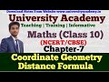 Class 10 Math_14: Chapter 7 Coordinate Geometry | Concept | Distance Formula | Section Formula