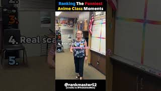 Best Class Moments!