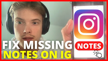 How To Fix Instagram Notes Missing/Not Showing