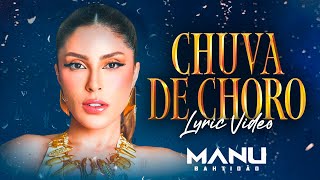 Thumbnail for Manu Bahtidão - Chuva de Choro (Lyric Video)