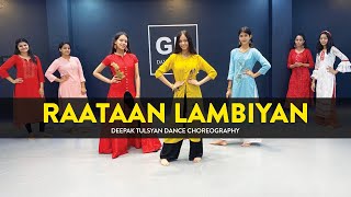 Video thumbnail of "Raataan Lambiyan - Class Video | Deepak Tulsyan Dance Choreography | G M Dance Centre"