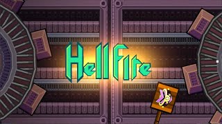 Hellfire | Geometry Dash 2.2