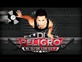 Dj Peligro - El Juergon De Moda 2016