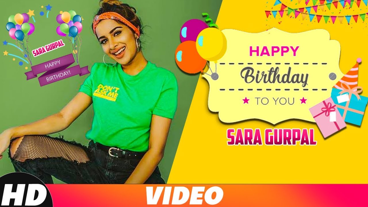 Sara Gurpal | Birthday Wish | Video Jukebox | Happy Raikoti | Sukh-E | Goldy Desi Crew