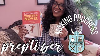 Preptober Week 2 Update || Making Progress || NaNoWriMo2021