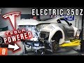 World's FIRST Tesla Swapped Liberty Walk Nissan 350Z - Part 1