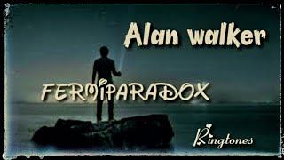 NCS x Alan Walker - Fermiparadox | Ringtone + wp status | antu's ringtones | Download link included