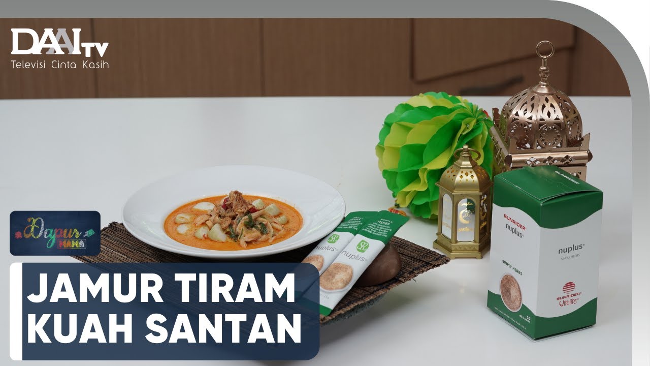 JAMUR TIRAM KUAH SANTAN Dapur Mama DAAI TV YouTube