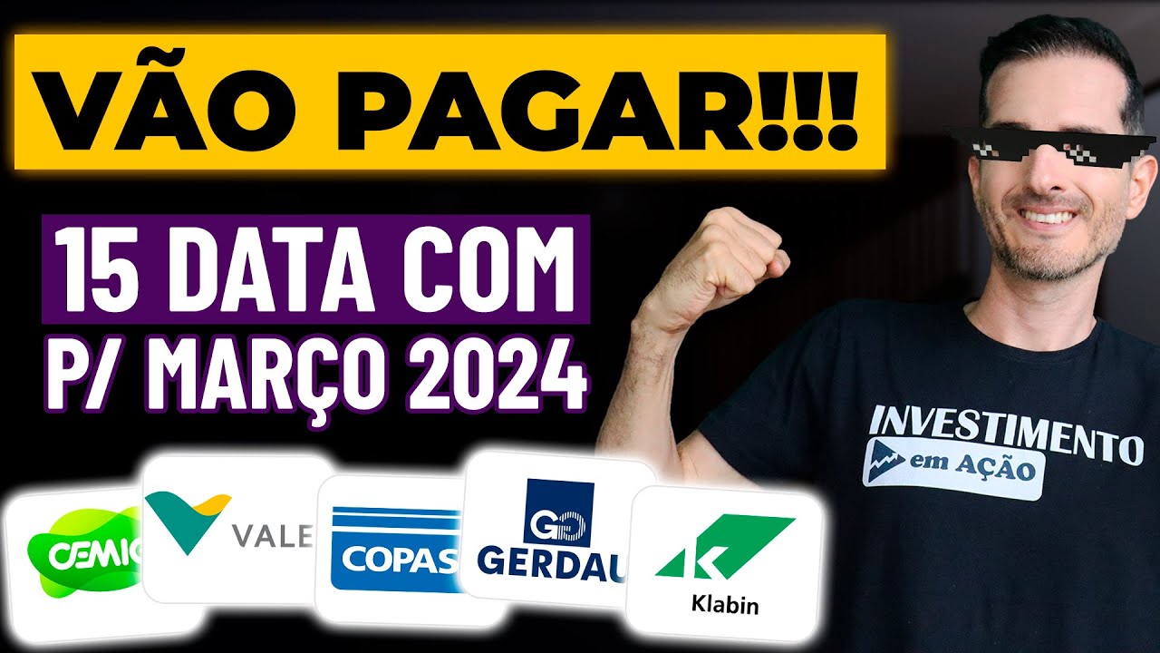 DIVIDENDOS PARA MAR O DE 2024 15 A ES DATA COM PARA DIVIDENDOS 2024 dividendos-para-mar-o-de-2024-15-a-es-data-com-para-dividendos-2024
