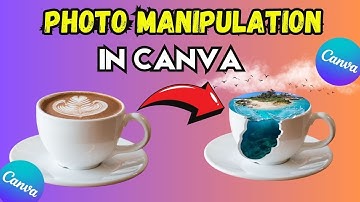 How to Insert Island into a Coffee Cup in Canva? | Photo Manipulation in Canva | Canva Tutorial