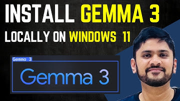 How to Install Gemma 3 locally on Windows 11 | Amit Thinks