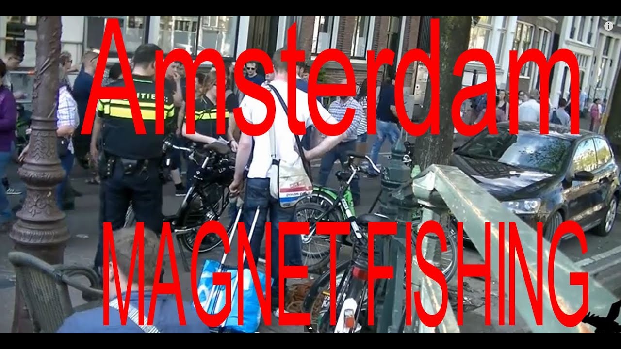 Magnet fishing 54 (magneetvissen) Amsterdam, Red light district rotterdam tourism