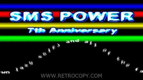 SMS Power 7th Anniversary (Sega Master System) - RetroCopy Intro