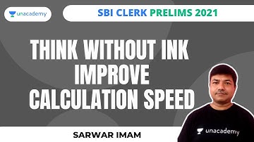 Think without Ink | Improve your Calculation Speed - Part 4 |IBPS/SBI/RBI/RRB|| Sarwar Imam