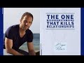 The 1 misunderstanding that kills relationships