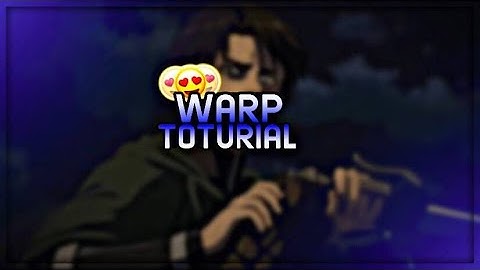 Video Star Warp Toturial | شرح الوارب