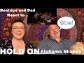 BEATRICE AND DAD REACT | Hold On -- Alabama Shakes