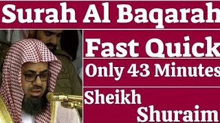 Surah Al Baqarah 🌺🌺 EP6 Fast recitation only 43 minutes by sheikh shuraim #viral #video #quran