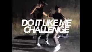 D-Low Do It Like Me Challenge