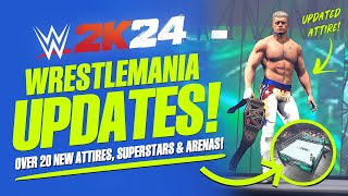 WWE 2K24: WrestleMania Updates, Alternate Attires, New Superstars & WrestleMania XL Arena!