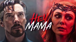 Wanda Maximoff and Doctor Strange || Hey Mama