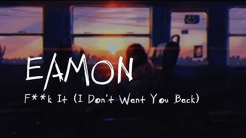Eamon - F**k It (I don