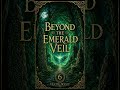 Beyond the Emerald Veil / Za Szmaragdową Zasłoną | Mystical Celtic Music