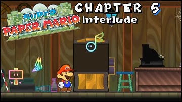 Super Paper Mario Walkthrough | Chapter 5: Interlude