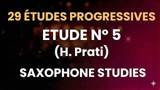 ETUDE Nº 5 - 29 ETUDES PROGRESSIVES (H. PRATI)