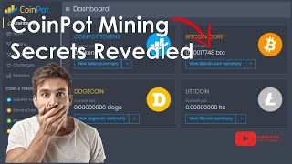 Untold CoinPot Mining Secrets |  How to Mine bitcoin , dogecoin , litecoin