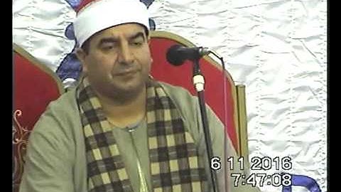 الشيخ محمد يحيى الشرقاوي سورة الأنعام و قصار العلوي تلا منوفية 6-11-2016