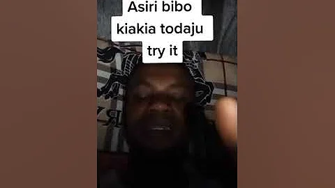 Asiri bibo kiakia todaju