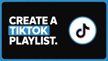 How to Create a TikTok Playlist Easy and Fast | Step-by-Step Full Guide