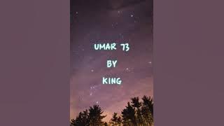King umar 73 song lyrics
