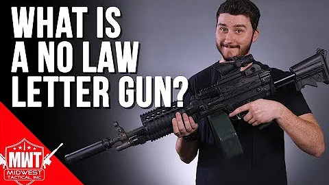 What Is A No Law Letter Gun?